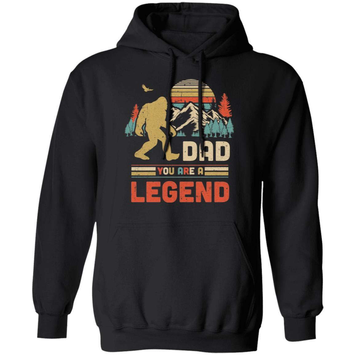 Dad You Are A Legend Walking Forest Bigfoot Father's Day-T-Shirt & Hoodie-Pullover Hoodie-Black