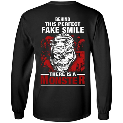 Behind This Perfect Fake Smile There Is A Monster T Shirt-T-Shirt & Hoodie-Long Sleeve T-Shirt-Black