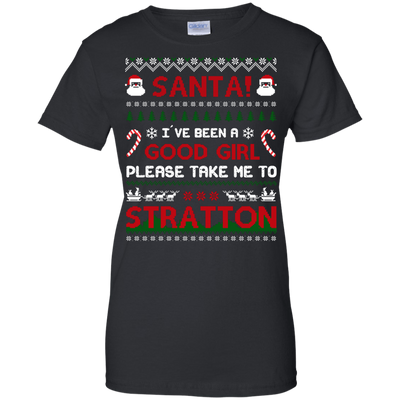 Santa I've Been A Good Girl Please Take Me To Stratton-T-Shirt & Hoodie-Women's T-Shirt-Black