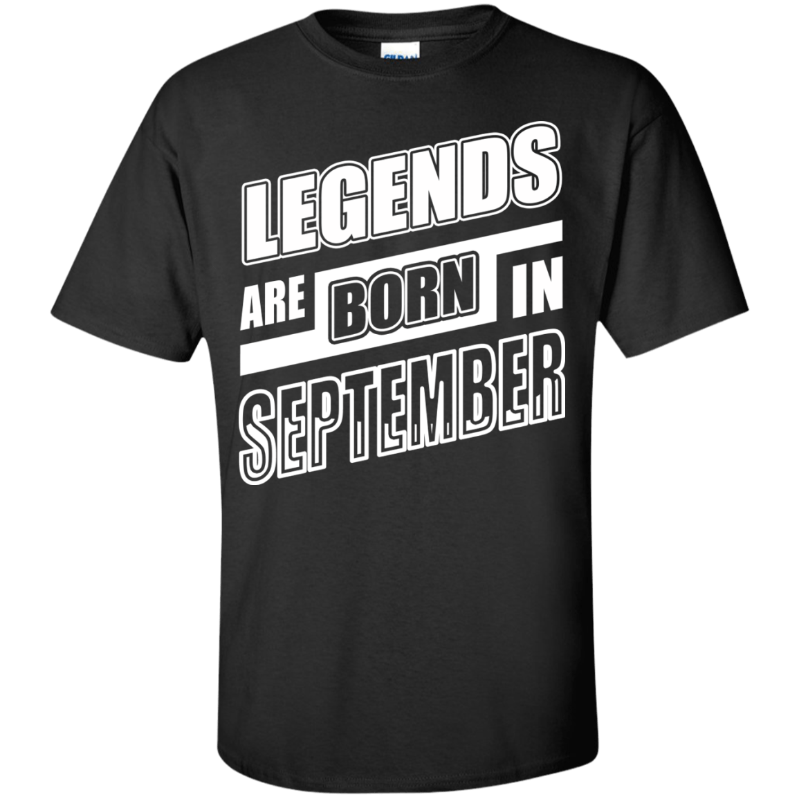 Legends are born in SEPTEMBER-T-Shirt & Hoodie-Classic T-Shirt-Black