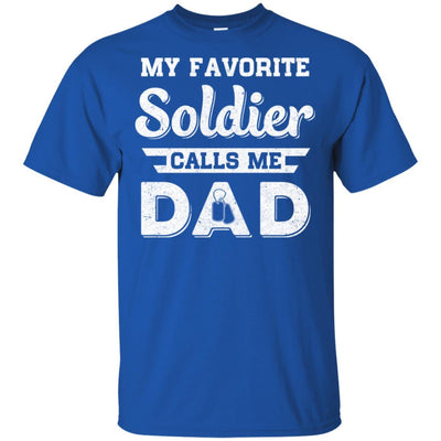 My Favorite Soldier Calls Me Dad Fathers Day Gifts-T-Shirt & Hoodie-Classic T-Shirt-Royal