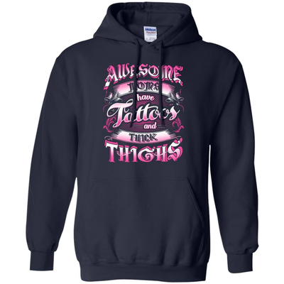 Awesome Moms Have Tattoos And Thick Thighs-T-Shirt & Tank Top-Pullover Hoodie-Navy