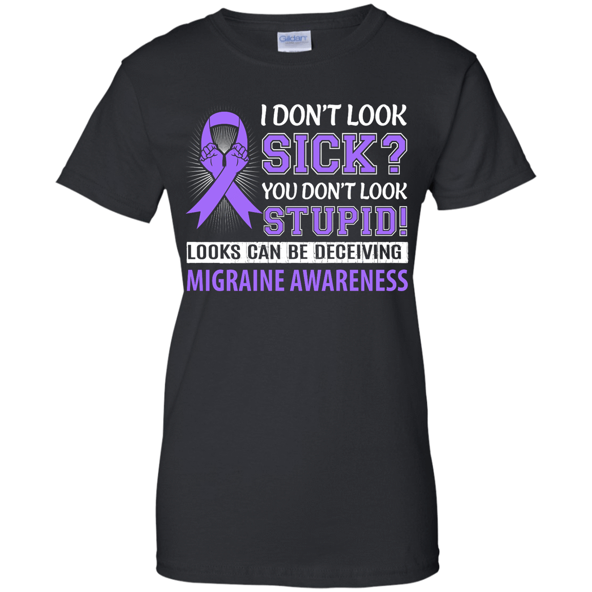 I Don't Look Sick Migraine Awareness-T-Shirt & Hoodie-Women's T-Shirt-Black