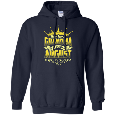 The Best Grandma Was Born In August-T-Shirt & Hoodie-Pullover Hoodie-Navy