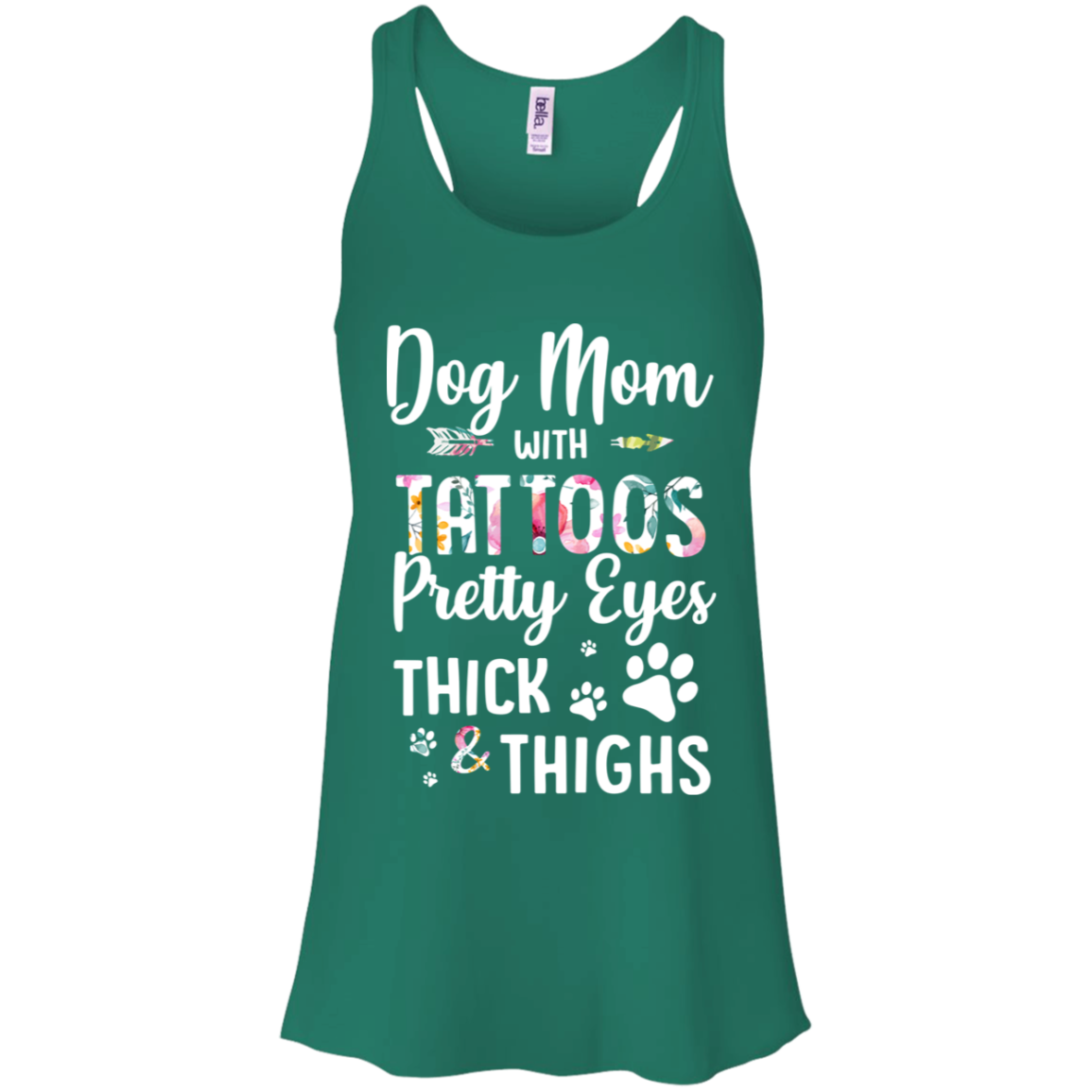 Dog Mom With Tattoos Pretty Eyes Thick Thighs-T-Shirt & Tank Top-Women's Flowy Racerback Tank-Kelly Green