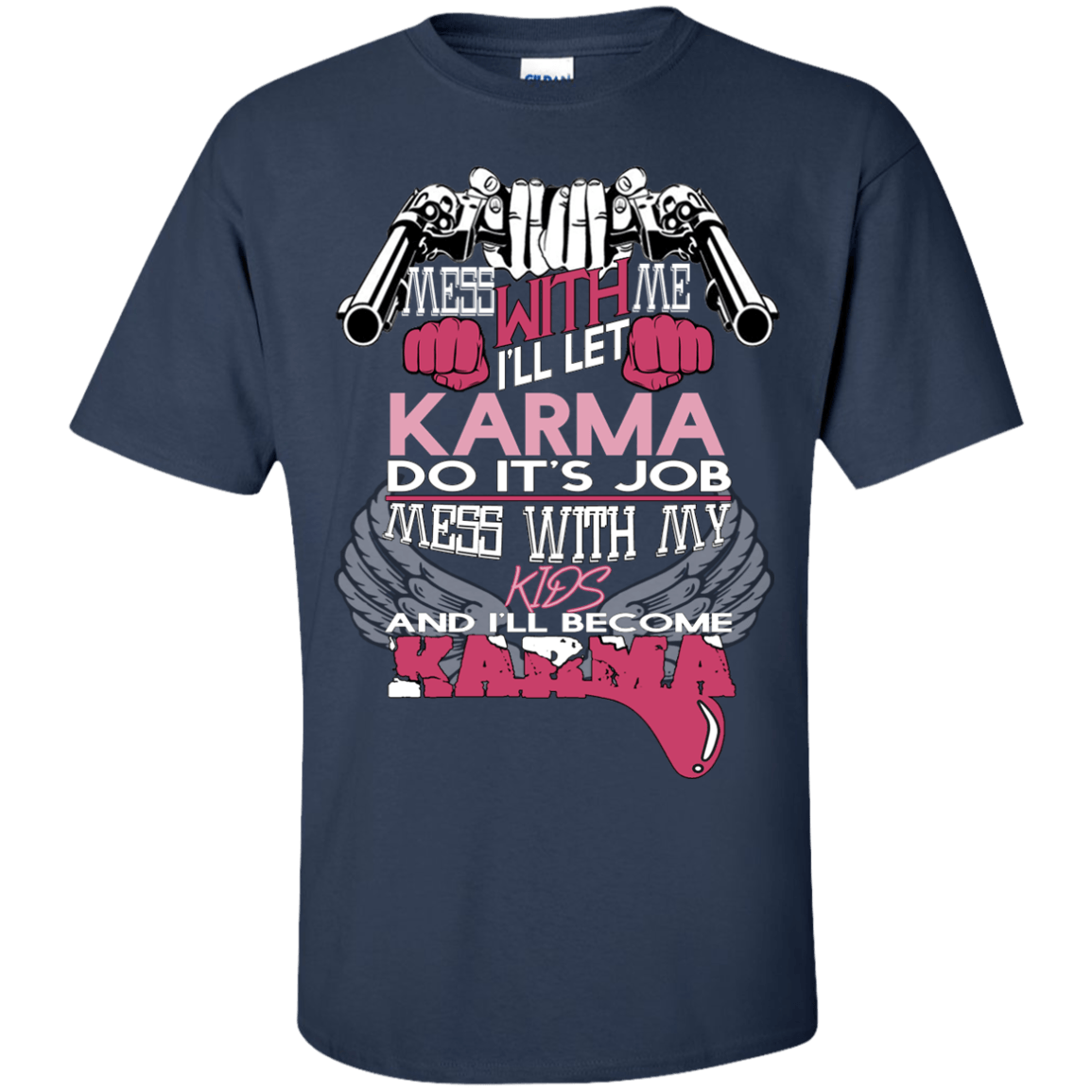 I WILL BECOME KARMA-T-Shirt & Hoodie-Classic T-Shirt-Navy