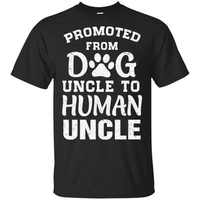 Promoted From Dog Uncle To Human Uncle Gifts-T-Shirt & Hoodie-Classic T-Shirt-Black