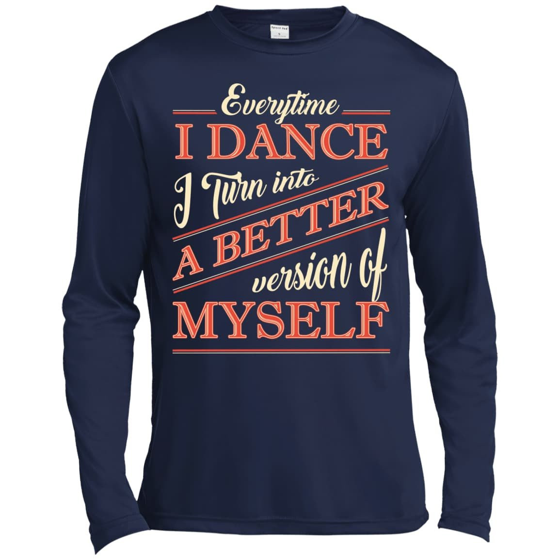 A Better Version Of Myself-T-Shirt & Hoodie-Long Sleeve T-Shirt-Navy