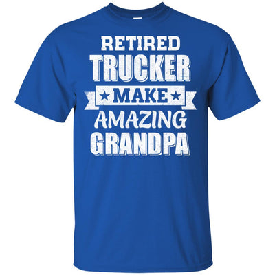 Funny Retired Trucker Make Amazing Grandpa Gifts-T-Shirt & Hoodie-Classic T-Shirt-Royal