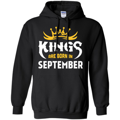 Kings Are Born In September-T-Shirt & Hoodie-Pullover Hoodie-Black