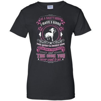 As A Sagittarius I Have 3 Sides-T-Shirt & Hoodie-Women's T-Shirt-Black