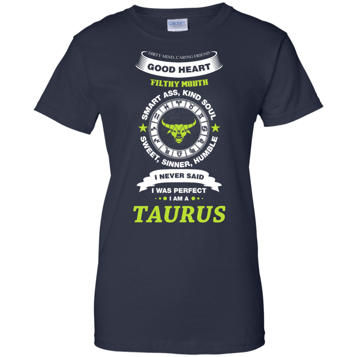 I Never Said I Was Perfect I Am A TAURUS-T-Shirt & Hoodie-Women's T-Shirt-Navy