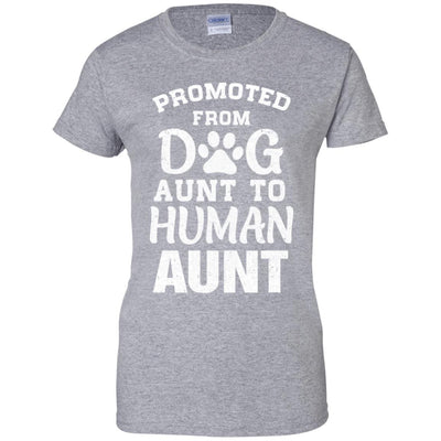 Promoted From Dog Aunt To Human Aunt Gifts-T-Shirt & Hoodie-Women's T-Shirt-Sport Grey