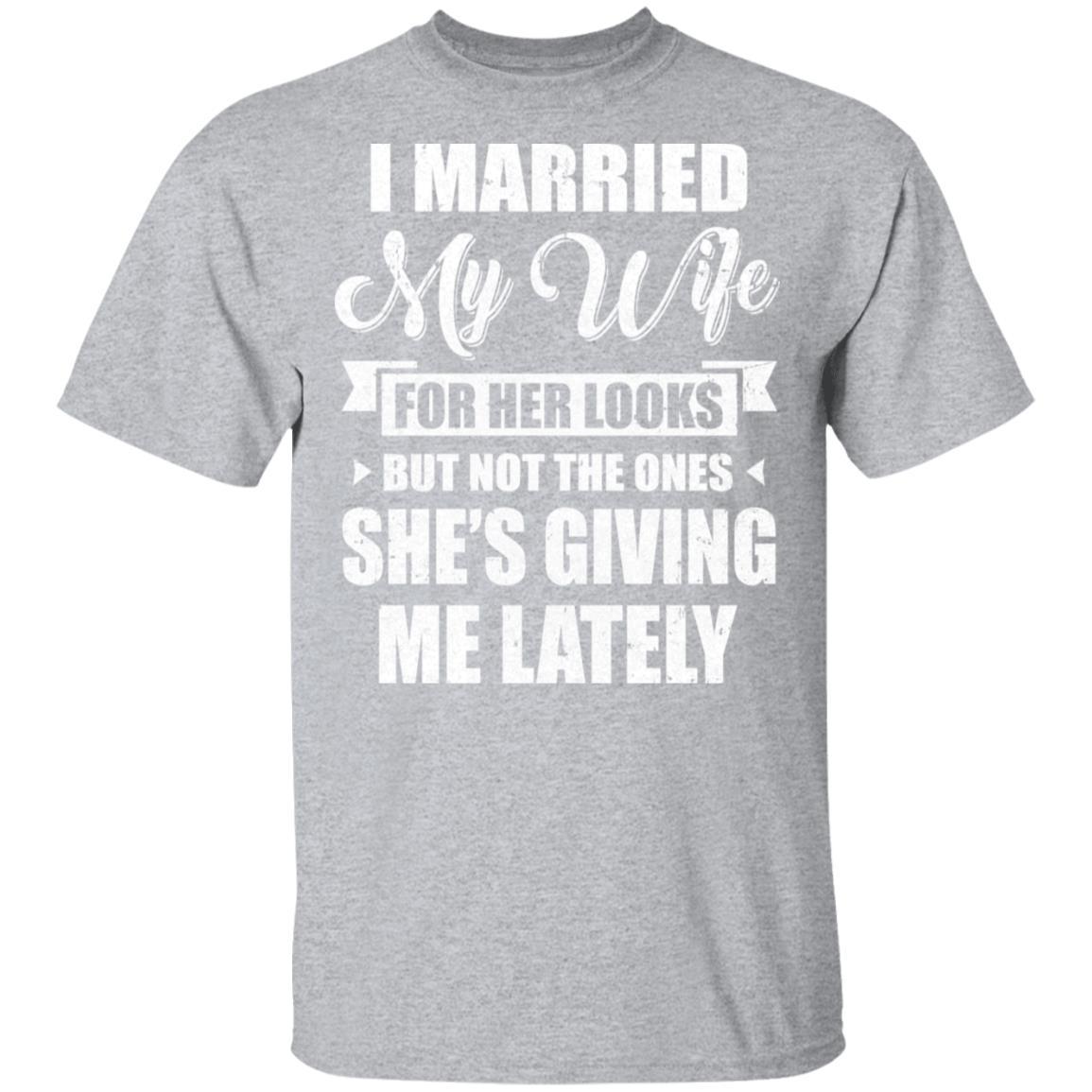 I Married My Wife For Her Looks Funny Husband-T-Shirt & Hoodie-Classic T-Shirt-Sport Grey