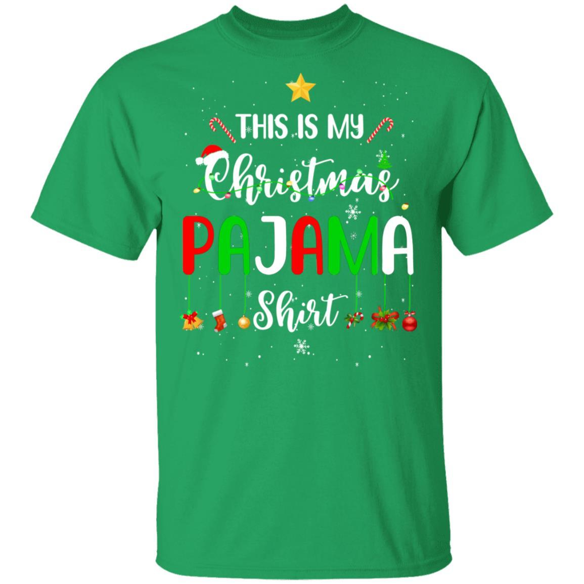 This is My Christmas Pajama Funny Xmas Gift-T-Shirt & Sweatshirt-Classic T-Shirt-Irish Green
