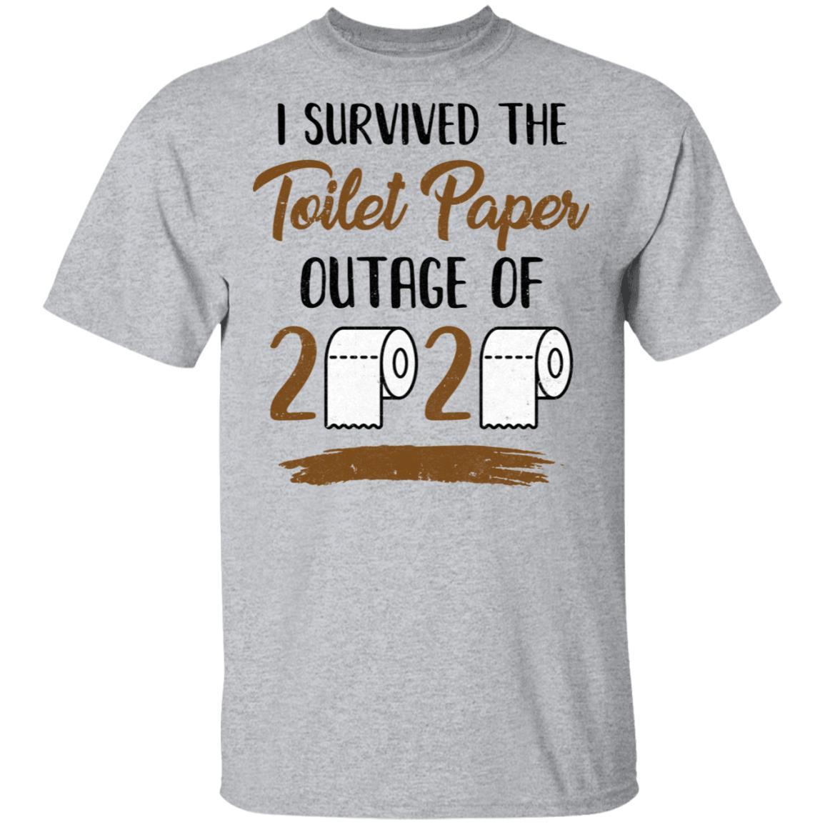 I Survived The Toilet Paper Outage-T-Shirt & Tank Top-Classic T-Shirt-Sport Grey