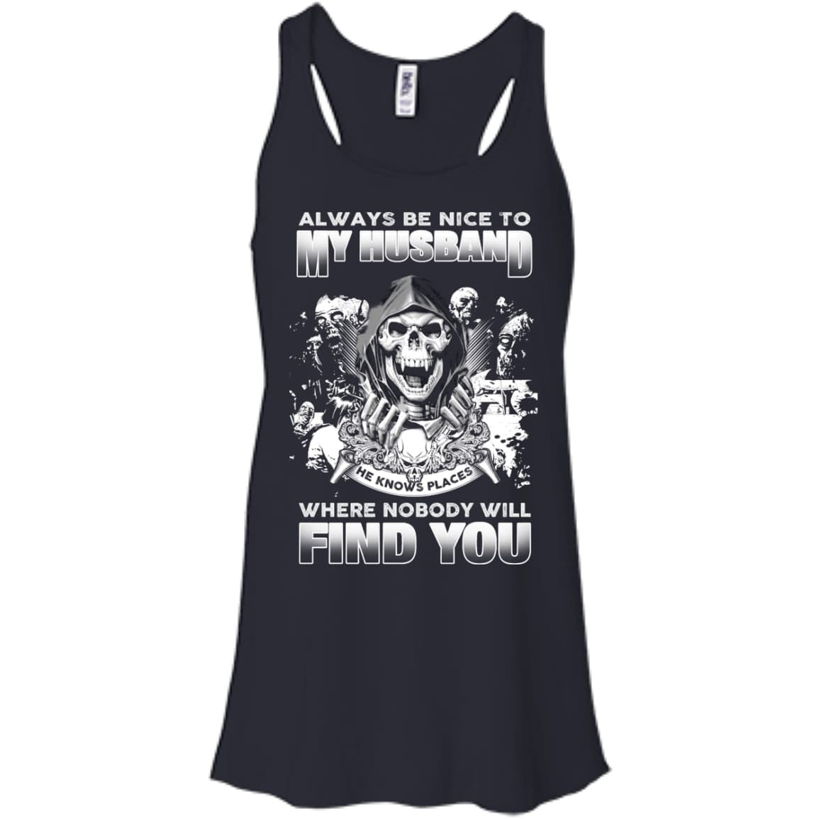 Always Be Nice To My Husband-T-Shirt & Hoodie-Women's Flowy Racerback Tank-Midnight