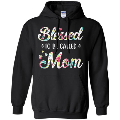 Mothers Day Gifts Blessed To Be Called Mom-T-Shirt & Hoodie-Pullover Hoodie-Black