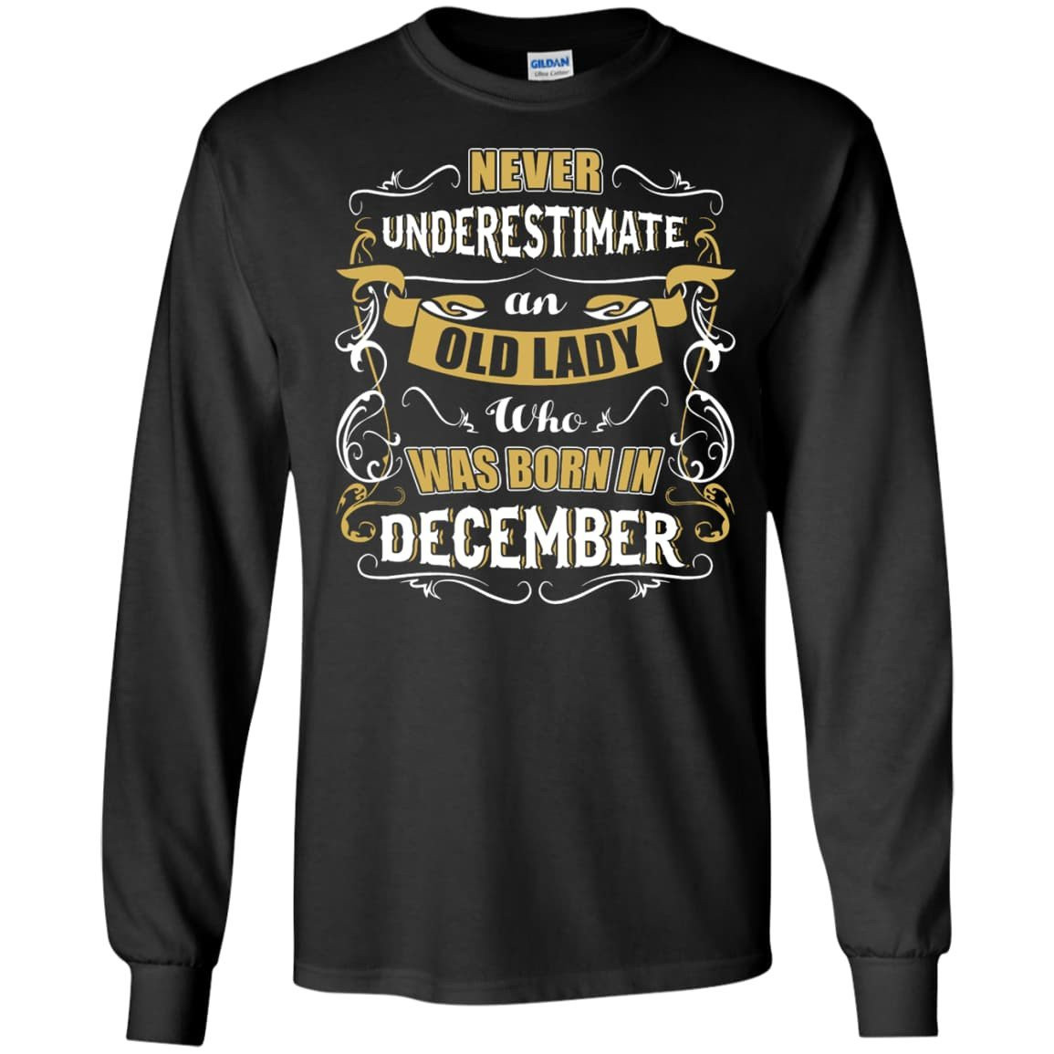 An Old Lady Who Was Born In December-T-Shirt & Hoodie-Long Sleeve T-Shirt-Black
