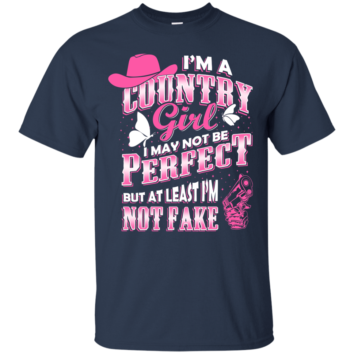 I May Not Be Perfect But At Least I'm Not Fake-T-Shirt & Hoodie-Classic T-Shirt-Navy
