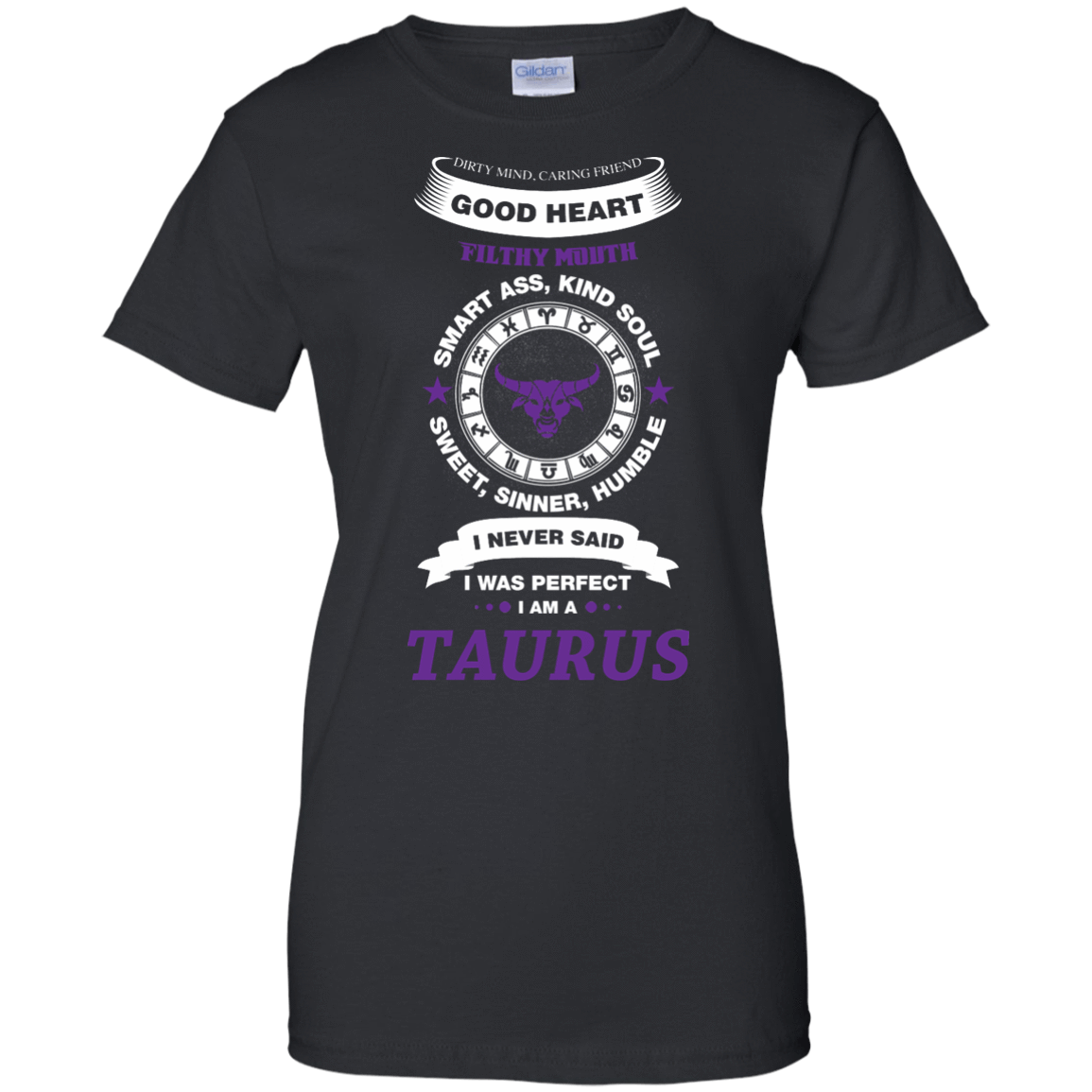 I Never Said I Was Perfect I Am A TAURUS-T-Shirt & Hoodie-Women's T-Shirt-Black