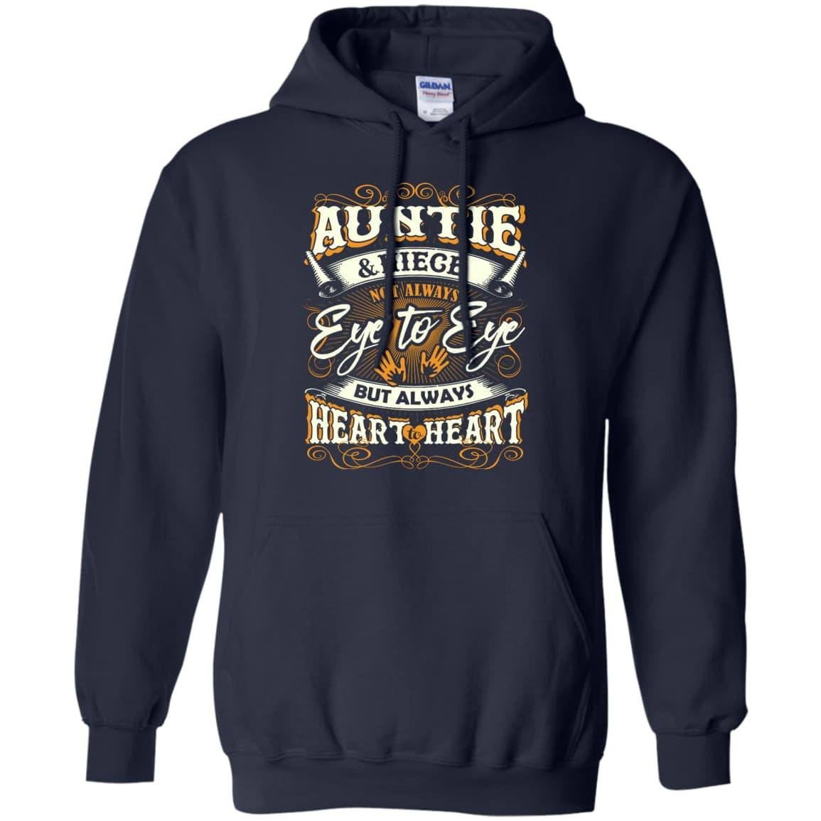 Auntie And Niece Not Always Eye To Eye-T-Shirt & Hoodie-Pullover Hoodie-Navy