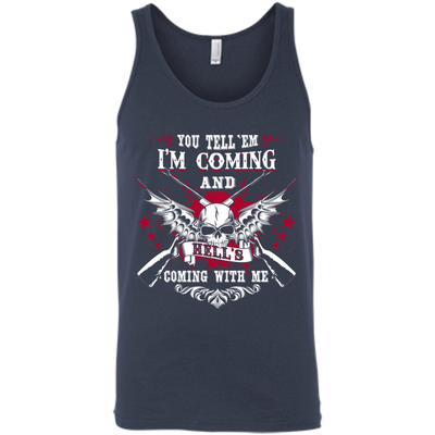 I'm Comming and HELL'S COMING WITH ME-T-Shirt & Hoodie-Unisex Tank-Navy
