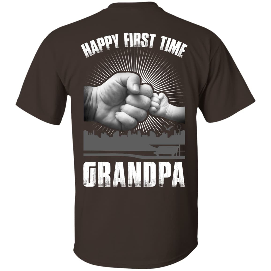 HAPPY FIRST TIME Grandpa-T-Shirt & Hoodie-Classic T-Shirt-Dark Chocolate