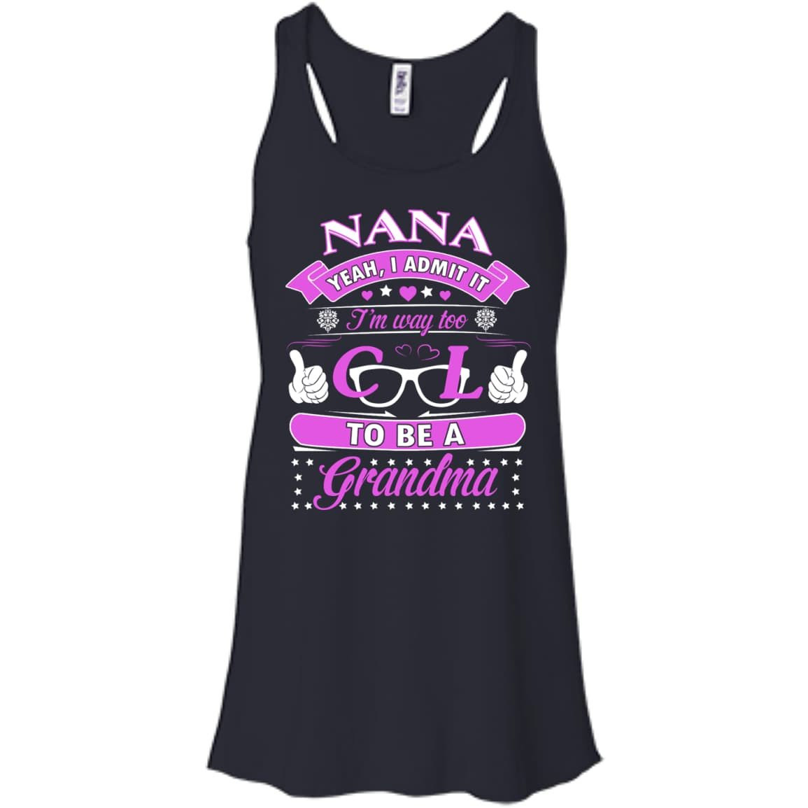 I Admit It I'm Way Too Cool To Be A Grandma-T-Shirt & Hoodie-Women's Flowy Racerback Tank-Midnight