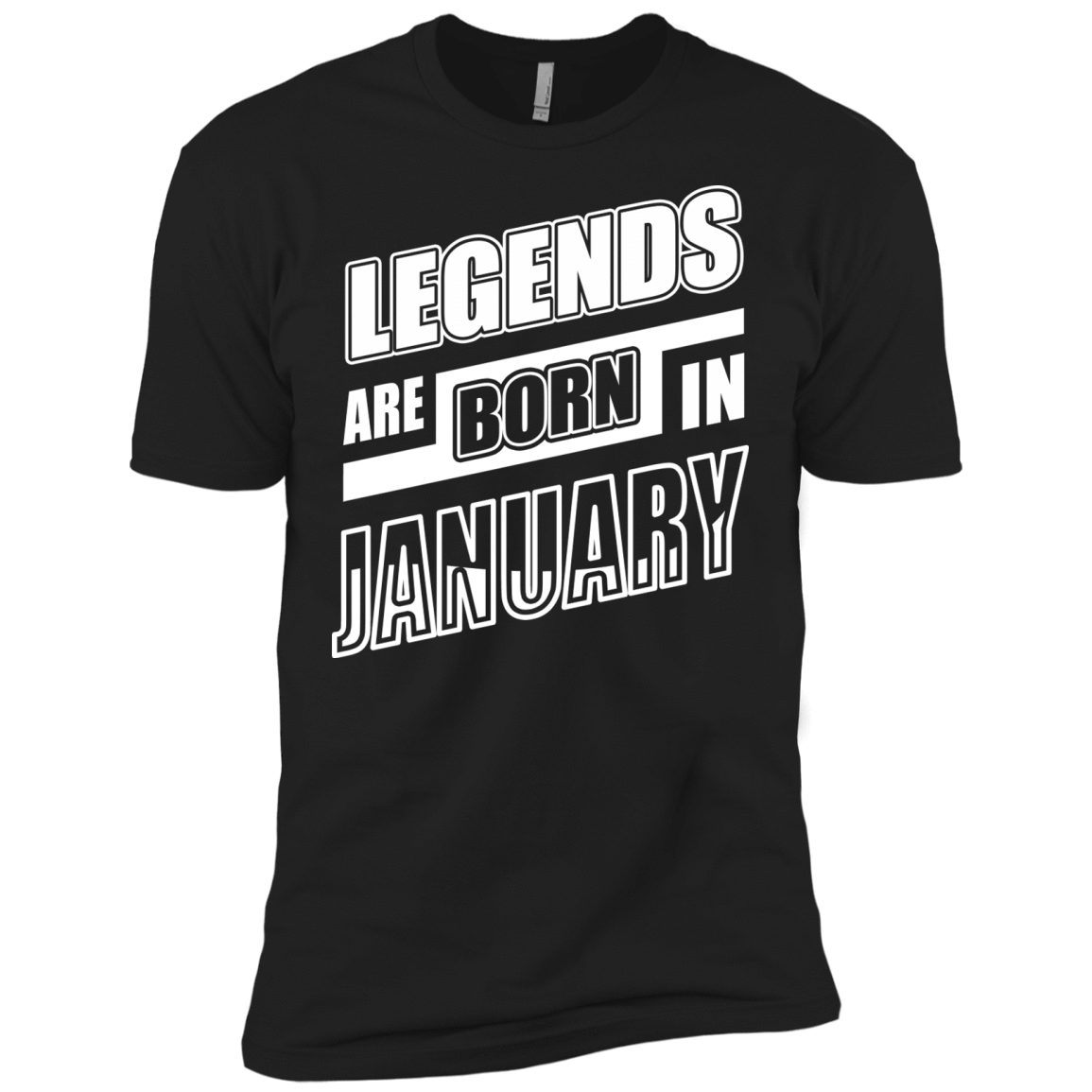Legends are born in JANUARY-T-Shirt & Hoodie-Premium T-Shirt-Black
