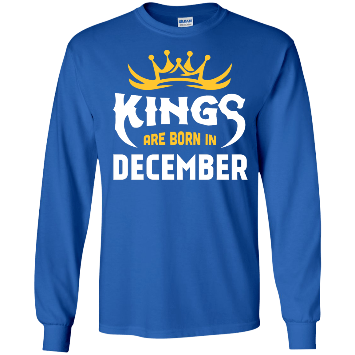 Kings Are Born In December-T-Shirt & Hoodie-Long Sleeve T-Shirt-Royal