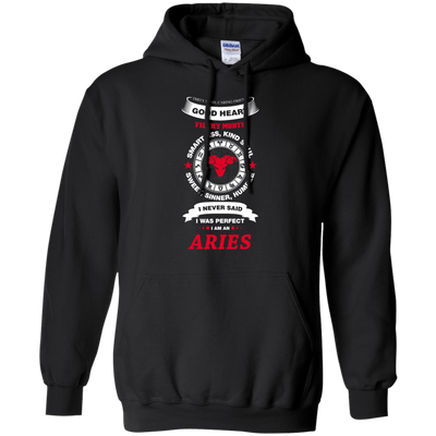 I Never Said I Was Perfect I Am An ARIES-T-Shirt & Hoodie-Pullover Hoodie-Black