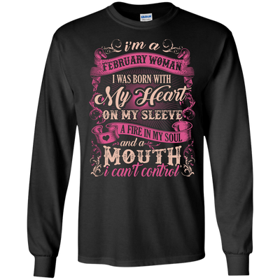 I Am A February Woman I Was Born With My Heart On My Sleeve-T-Shirt & Hoodie-Long Sleeve T-Shirt-Black