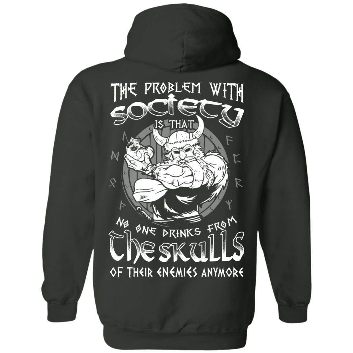The Problem With Society-T-Shirt & Hoodie-Pullover Hoodie-Forest Green
