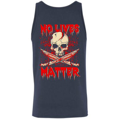 No Lives Matter-T-Shirt & Hoodie-Unisex Tank-Navy