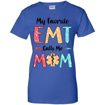 My Favorite EMT Calls Me Mom Mothers Day Gift-T-Shirt & Hoodie-Women's T-Shirt-Royal