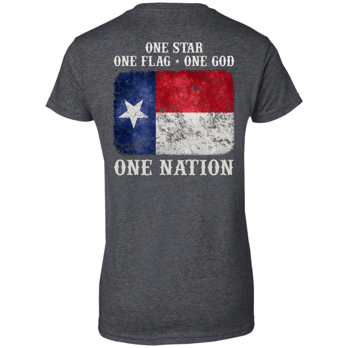 One Star One Flag One God One Nation-T-Shirt & Hoodie-Women's T-Shirt-Dark Heather