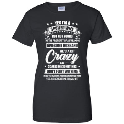 Yes Im A Spoiled Wife But Not Yours Funny Husband Gift-T-Shirt & Hoodie-Women's T-Shirt-Black