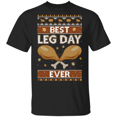 Best Leg Day Ever Ugly Christmas Sweater Funny Thanksgiving-T-Shirt & Sweatshirt-Classic T-Shirt-Black
