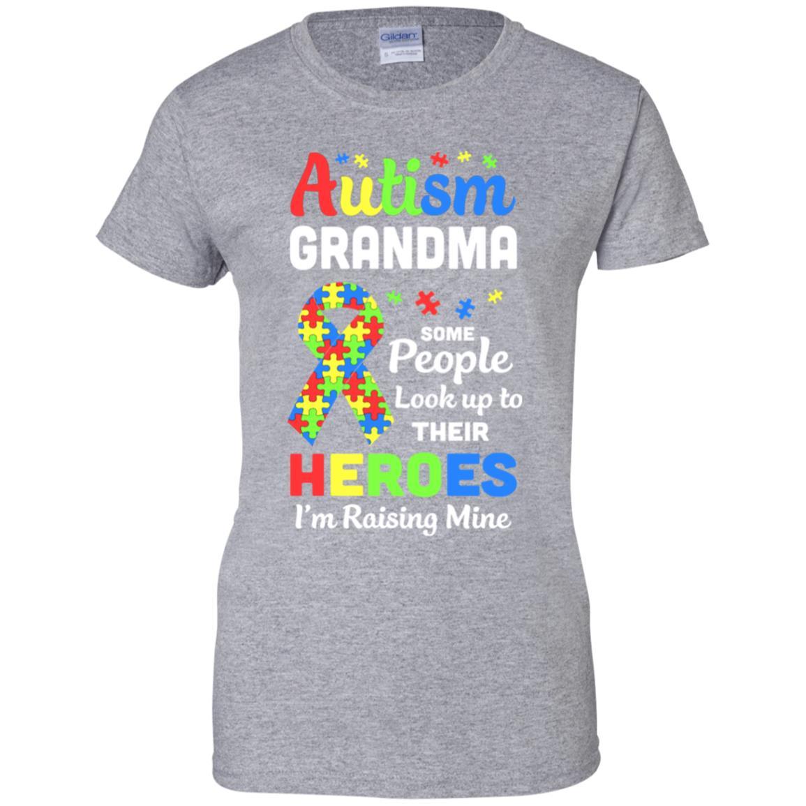 Autism Grandma Some People Look To Their Heroes-T-Shirt & Hoodie-Women's T-Shirt-Sport Grey