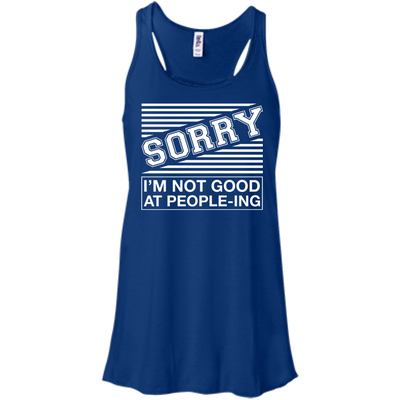 Sorry I'm Not Good At People-ing-T-Shirt & Hoodie-Women's Flowy Racerback Tank-True Royal