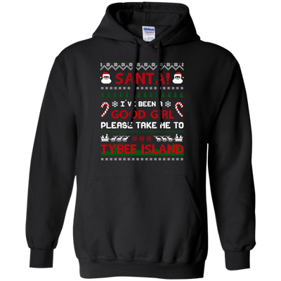 Santa I've Been A Good Girl Please Take Me To Tybee Island-T-Shirt & Hoodie-Pullover Hoodie-Black