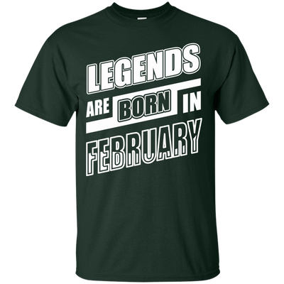 Legends are born in FEBRUARY-T-Shirt & Hoodie-Classic T-Shirt-Forest Green