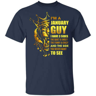 I'm A January Guy I Have 3 Sides Birthday Gift-T-Shirt & Hoodie-Classic T-Shirt-Navy