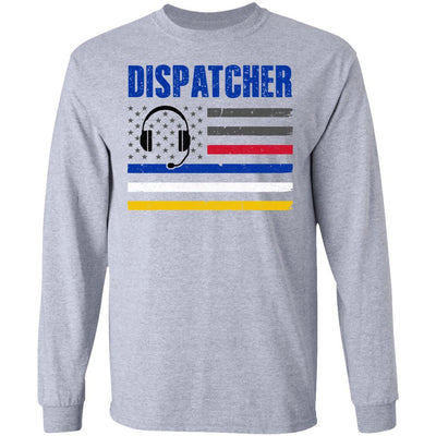 Dispatcher 911 Emergency Police Fire EMS American Flag-T-Shirt & Hoodie-Long Sleeve T-Shirt-Sport Grey