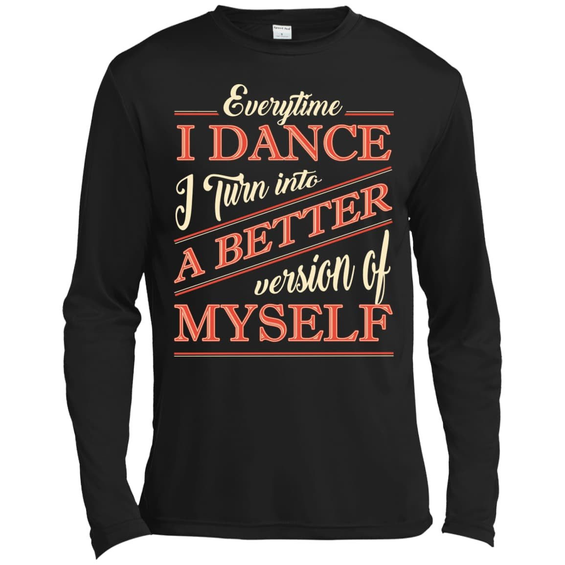 A Better Version Of Myself-T-Shirt & Hoodie-Long Sleeve T-Shirt-Black