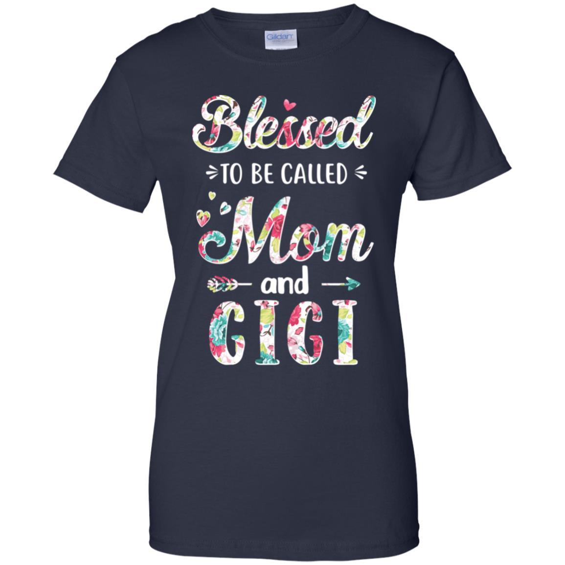 Mothers Day Gifts Blessed To Be Called Mom And Gigi-T-Shirt & Hoodie-Women's T-Shirt-Navy