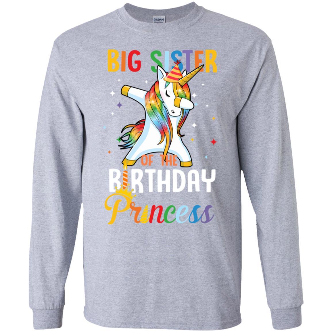 Proud Big Sister Of A Birthday Princess Unicorn Dab-T-Shirt & Hoodie-Long Sleeve T-Shirt-Sport Grey