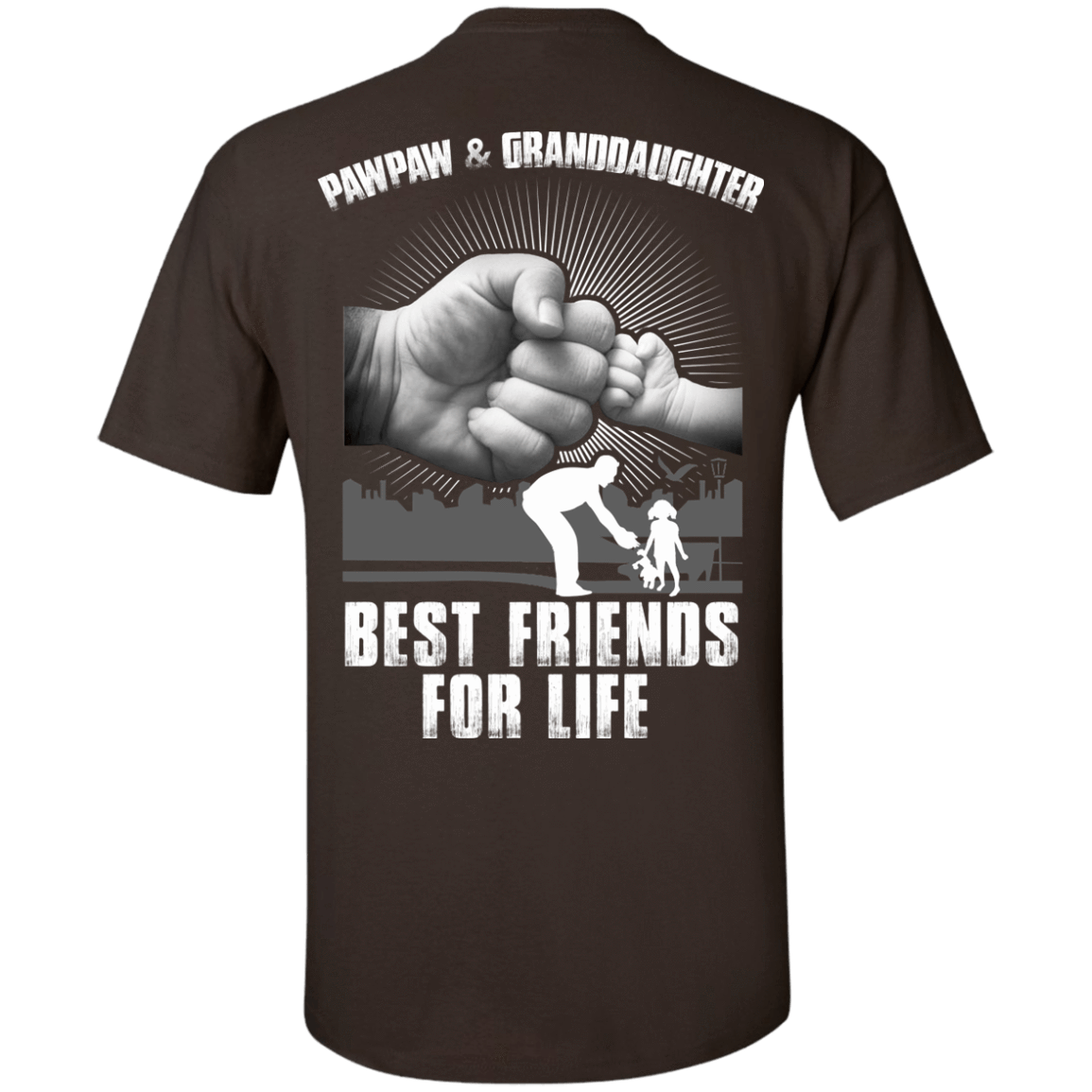 Pawpaw And Granddaughter Best Friends For Life-T-Shirt & Hoodie-Classic T-Shirt-Dark Chocolate