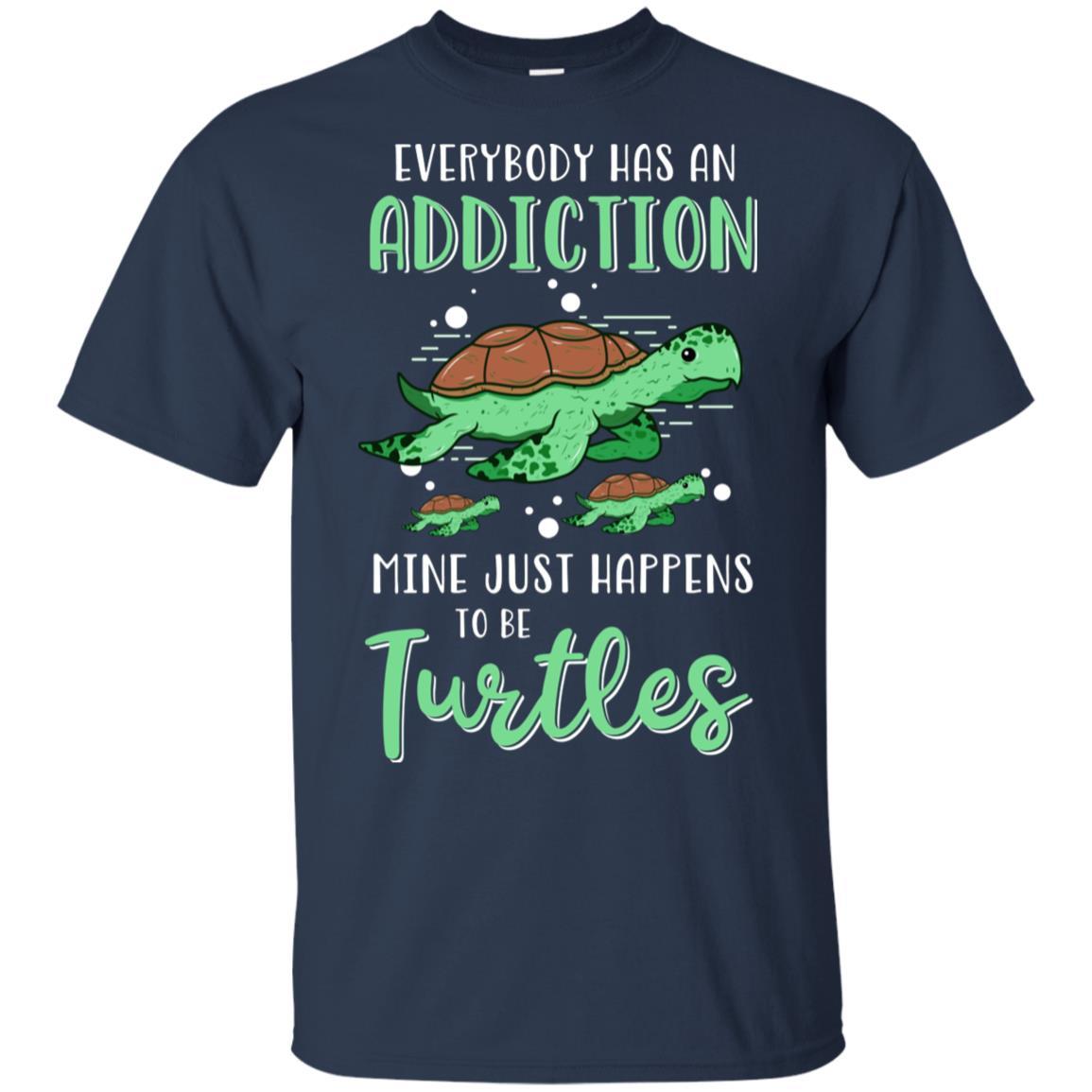 Everybody Has An Addiction Mine Just Happens To Be Turtles-T-Shirt & Tank Top-Classic T-Shirt-Navy